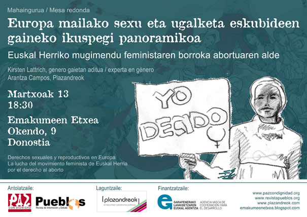 Donostia, 13/03: Derechos sexuales y reproductivos en Europa. Euskal Herriko mugimendu feministaren borroka abortuaren alde